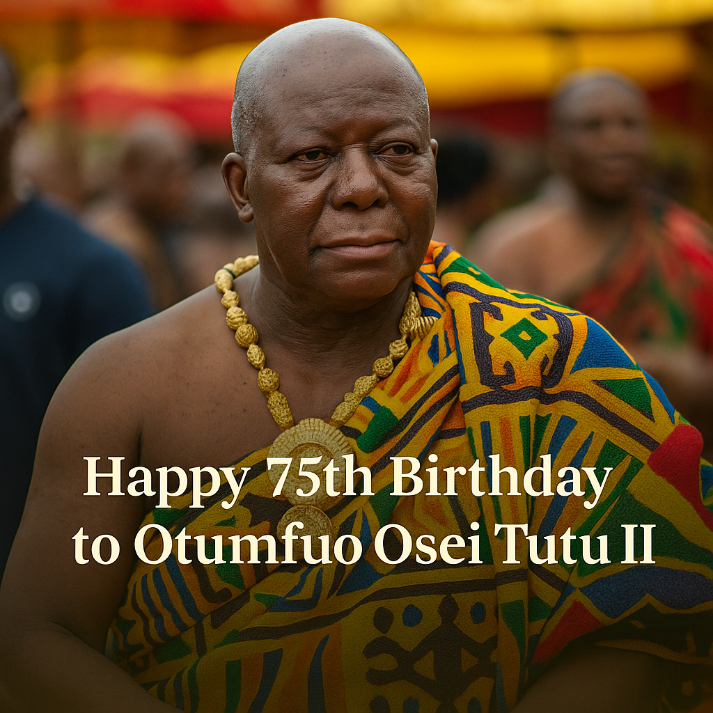 Celebrating 75 Years of Otumfuo Osei Tutu II: A Legacy of Leadership and Cultural Renaissance